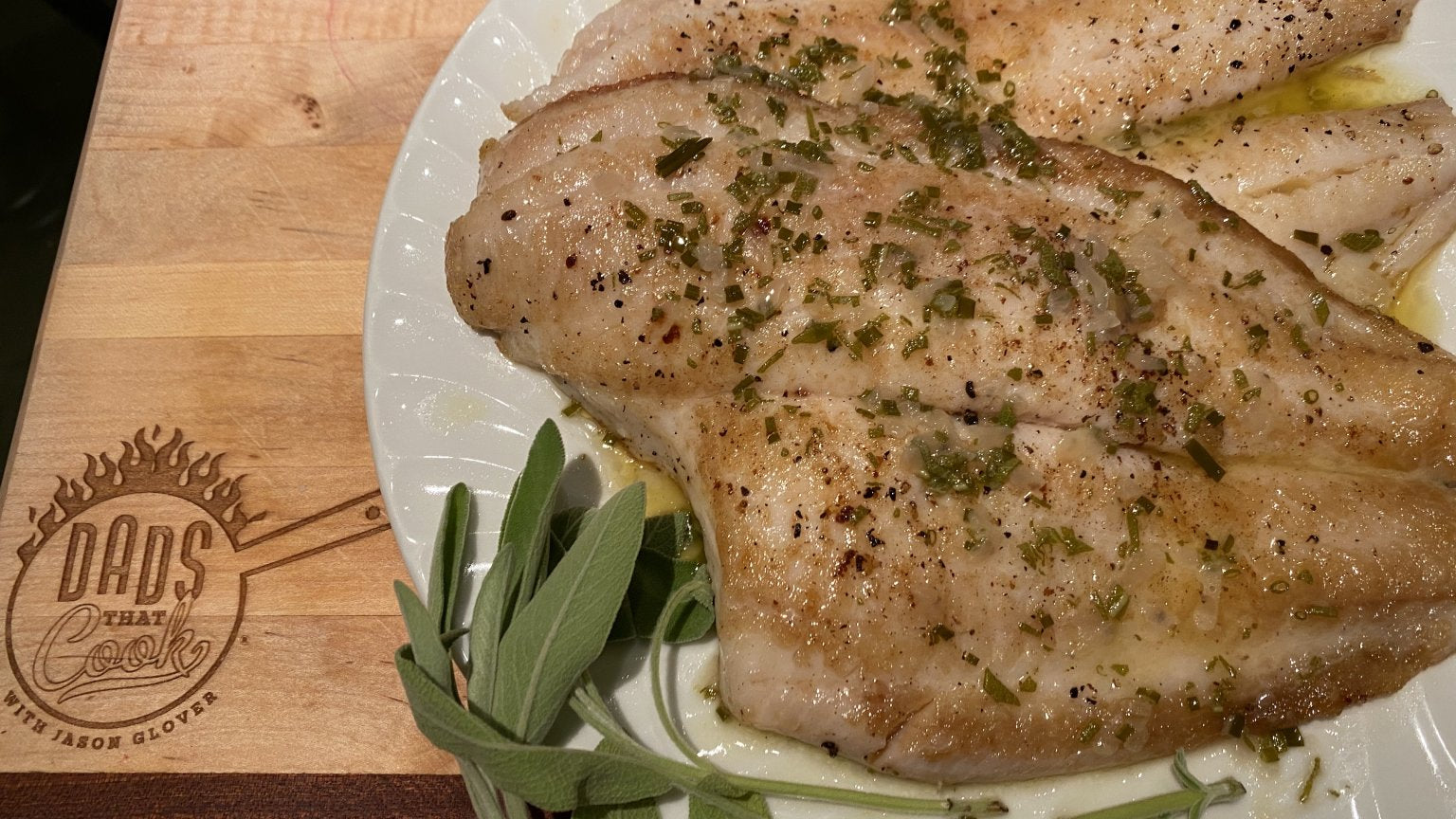 PAN SEARED PETRALE WITH SAGE BUTTER SAUCE